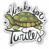 Ik rem op schildpadden die schattige schildpadden sticker (Voorkant)