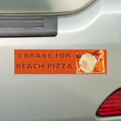 Ik rem voor Beach Pizza Bumpersticker (Op auto)