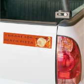 Ik rem voor Beach Pizza Bumpersticker (Op Truck)