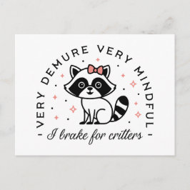 Ik rem voor beestjes zeer demure zeer aandachtig briefkaart