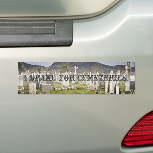 Ik rem voor begraafplaatsen. bumpersticker (Op auto)