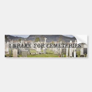 Ik rem voor begraafplaatsen. bumpersticker