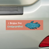 Ik rem voor Coelacanths! Bumpersticker (Op auto)