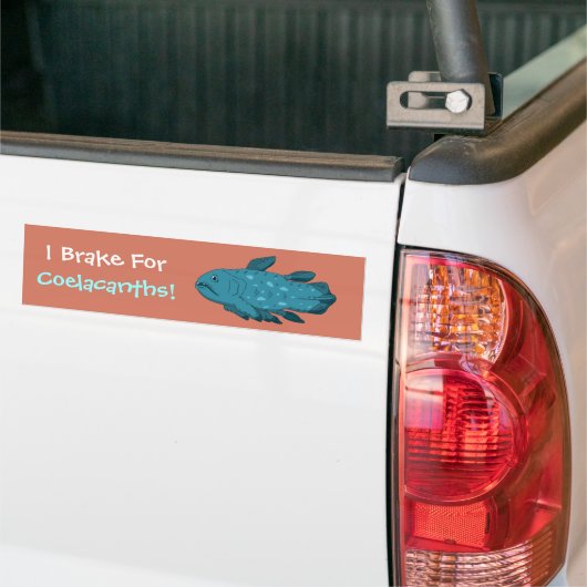 Ik rem voor Coelacanths! Bumpersticker (Op Truck)