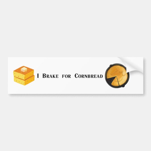 Ik rem voor cornbread bumpersticker (Voorkant)