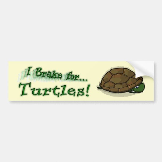 Ik rem voor de schildpadden! bumpersticker (Voorkant)