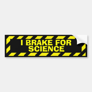 Ik rem voor de wetenschap geel waarschuwing sticke bumpersticker