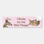 Ik rem voor de wilde dingen! Hert Bumpersticker (Voorkant)