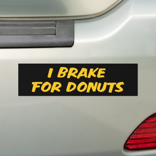 Ik rem voor Donuts Bumpersticker (Op auto)
