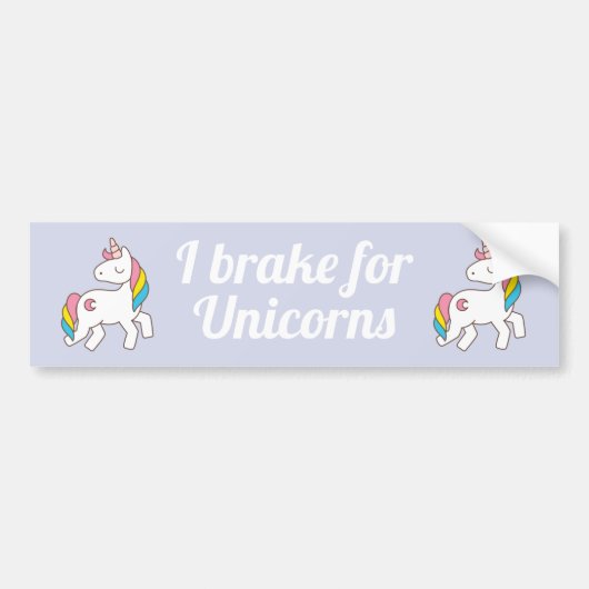 Ik rem voor eenhoorns bumpersticker (Voorkant)