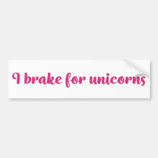 Ik rem voor eenhoorns bumpersticker