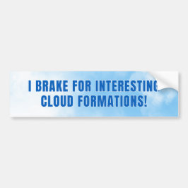 IK REM VOOR INTERESSANTE WOLKENFORMATIES BUMPERSTICKER