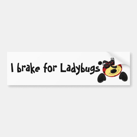 Ik rem voor lieveheersbeestjes bumpersticker (Voorkant)