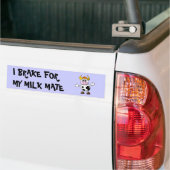Ik rem voor mijn Milkmate Bumpersticker (Op Truck)