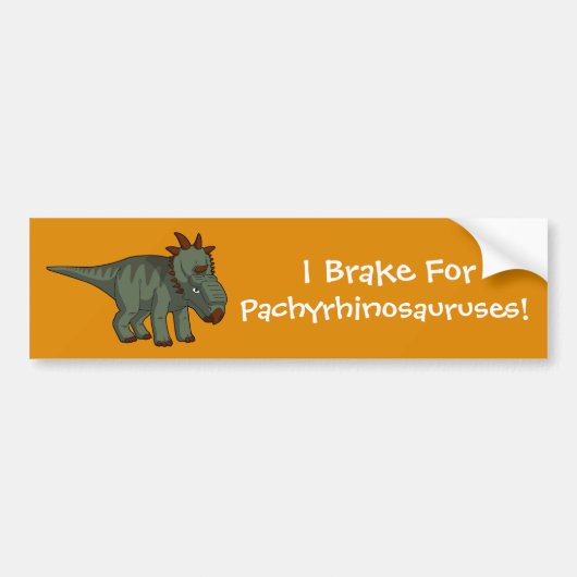 Ik rem voor Pachyrhinosaurussen! Bumpersticker (Voorkant)