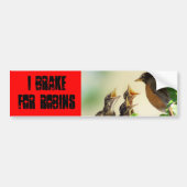 Ik rem voor Robins Bumpersticker (Voorkant)