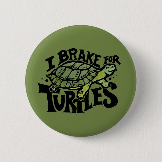 Ik Rem voor Schildpadden Ronde Button 5,7 Cm (Voorkant)