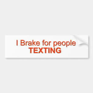 Ik rem voor sms'en bumpersticker