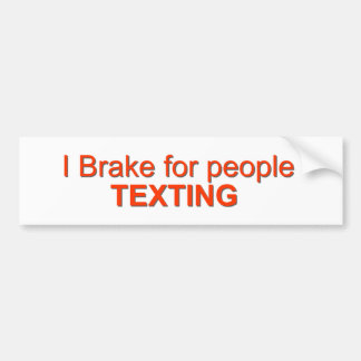 Ik rem voor sms'en bumpersticker