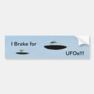 Ik rem voor UFO's!!! Bumpersticker