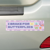 Ik rem voor vlinders bumpersticker (Op auto)