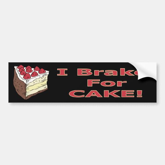 Ik remt voor de Cake. Bumpersticker (Voorkant)