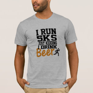 Ik ren 5Ks Niet Ik Drink Bier T-shirt