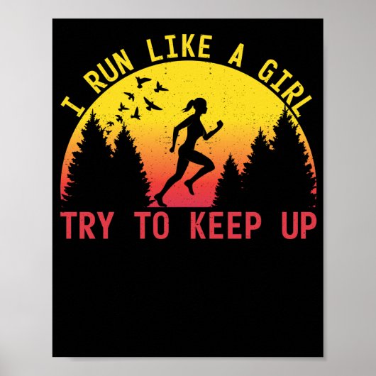 Ik ren als een meisje die hardlooplooper wil houde poster (Voorkant)