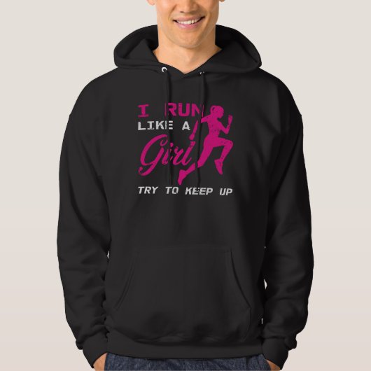 Ik ren als een meisje, probeer marathonatleet te h hoodie (Voorkant)