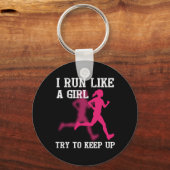 Ik ren als een meisje, probeer op te houden sleutelhanger (Voorkant)