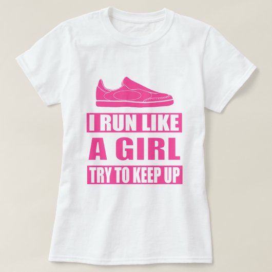 Ik ren als een meisje t-shirt (Design voorkant)