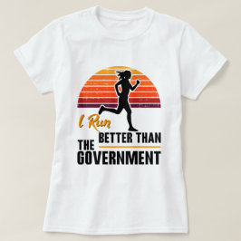 Ik Ren Beter Dan De Overheid Funny Runner T-shirt