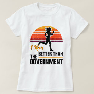 Ik Ren Beter Dan De Overheid Funny Runner T-shirt