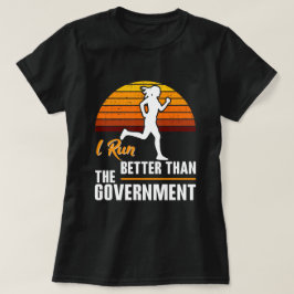 Ik Ren Beter Dan De Overheid Grappige Hardloper T-shirt