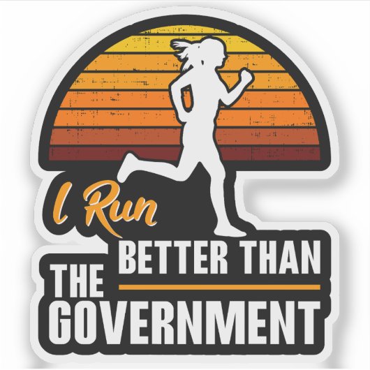 Ik ren beter dan de regering Grappige hardloper Sticker (Voorkant)