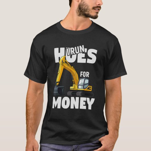 Ik ren Hoes voor geld... grappige bouwkunst.. T-shirt (Voorkant)