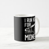 Ik ren huizen voor geldconstructie graafmachine koffiemok (Voorkant rechts)