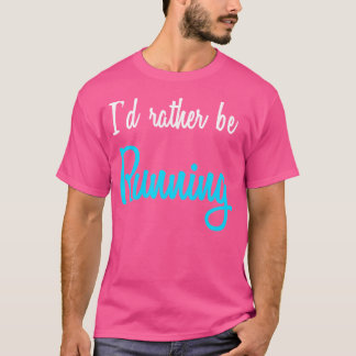 Ik ren liever t-shirt