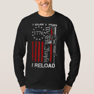 Ik ren niet Ik herlaad VS Wij de mensen AR15 Pisto T-shirt