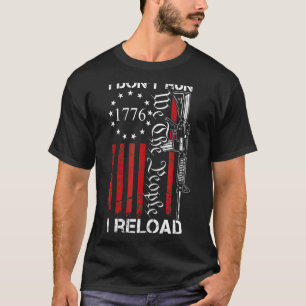 Ik ren niet Ik herlaad VS Wij de mensen AR15 Pisto T-shirt