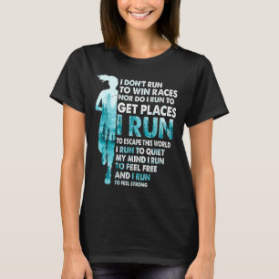 Ik Ren Niet Om Wedstrijden Te Winnen Ik Ren Om Dez T-shirt