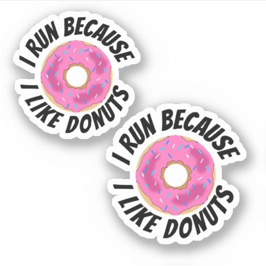 Ik ren omdat ik Donuts leuk vind Sticker (Voorkant)