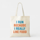 Ik ren omdat ik echt van eten hou tote bag (Achterkant)