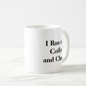 Ik ren op Coffee and Chaos Mok (Voorkant rechts)