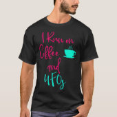 Ik ren op Coffee en UFO's Schattigee Alien Quote T-shirt (Voorkant)