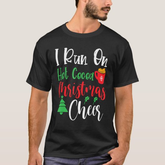Ik ren op de hotcacaokerst, Kerstmis Holi T-shirt (Voorkant)