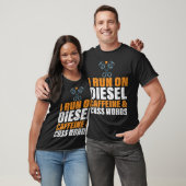 Ik ren op Diesel Caffeine en Cuss Words T-shirt (Unisex)
