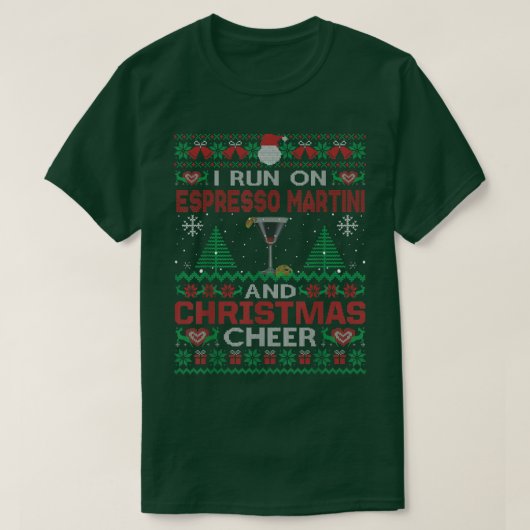 Ik ren op Espresso Martini en met kerst op een lel T-shirt (Design voorkant)