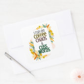 Ik ren op Koffee Chaos en Cuss Words Vierkante Sticker (Envelop)