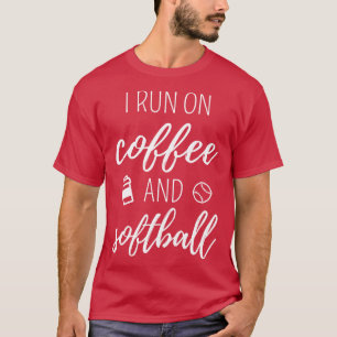 Ik ren op koffie en softbal t-shirt
